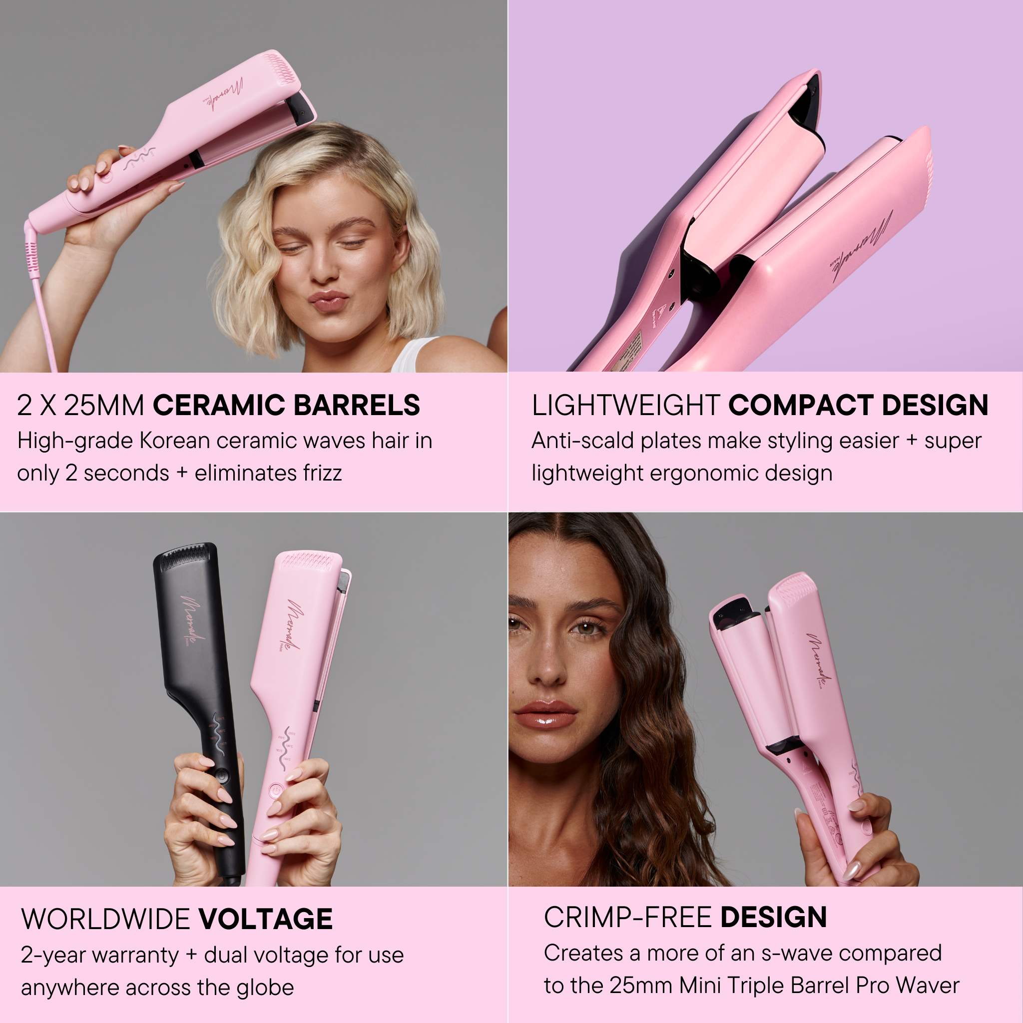 Features and benefits of the Double Waver - Pink