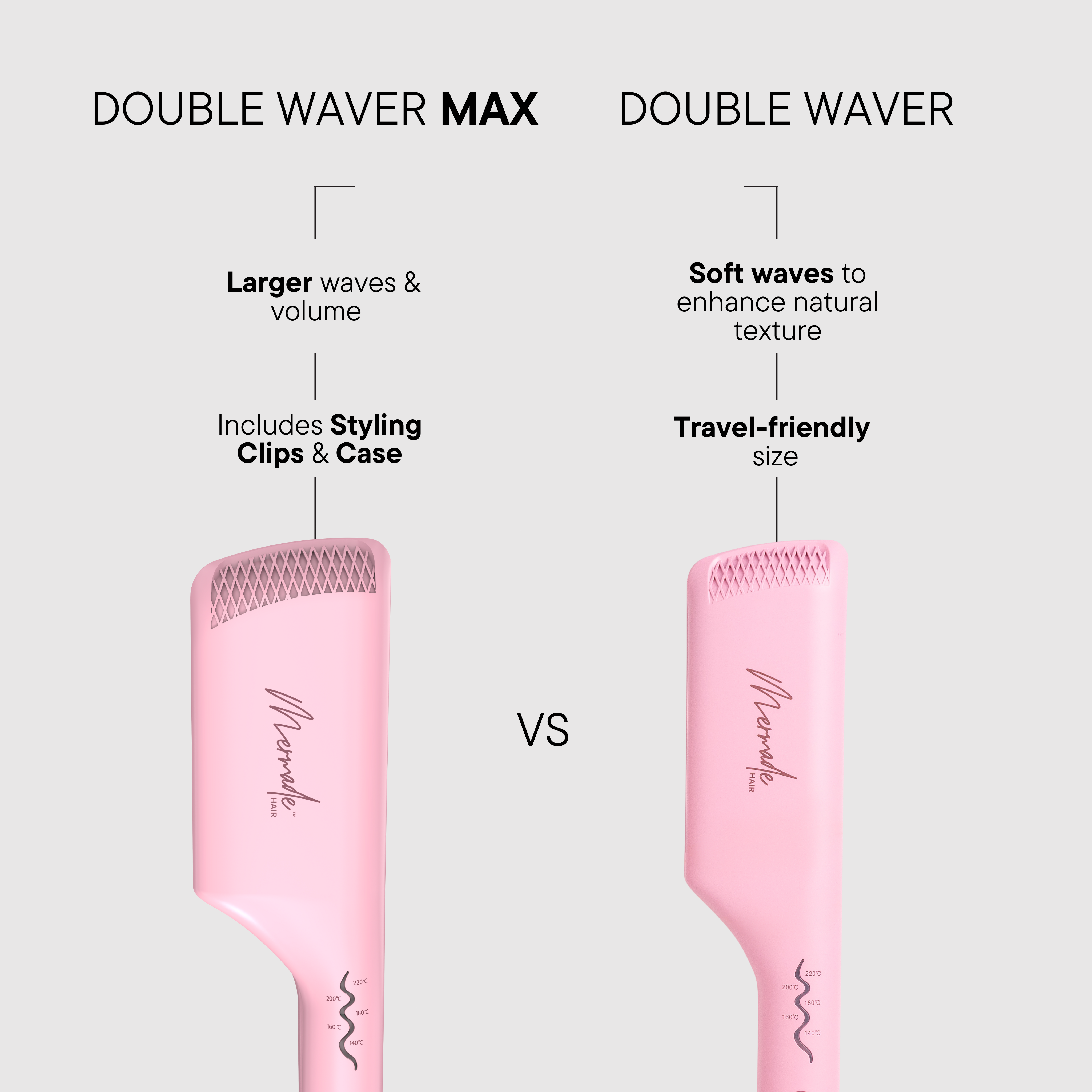 Double Waver Max - Pink